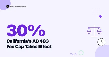 California Caps Early Termination Fees at 30% Under AB 483