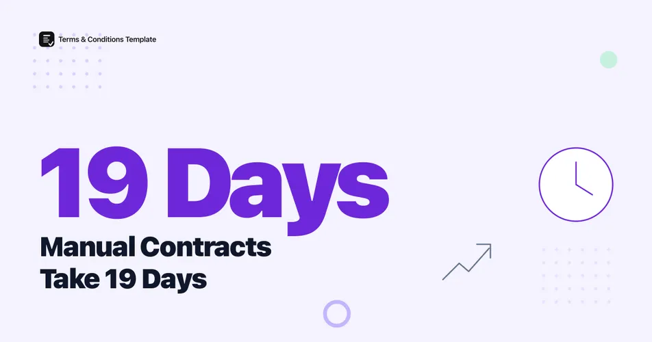 19 vs. 3 Days: The Real Cost of Manual Contracts in 2026