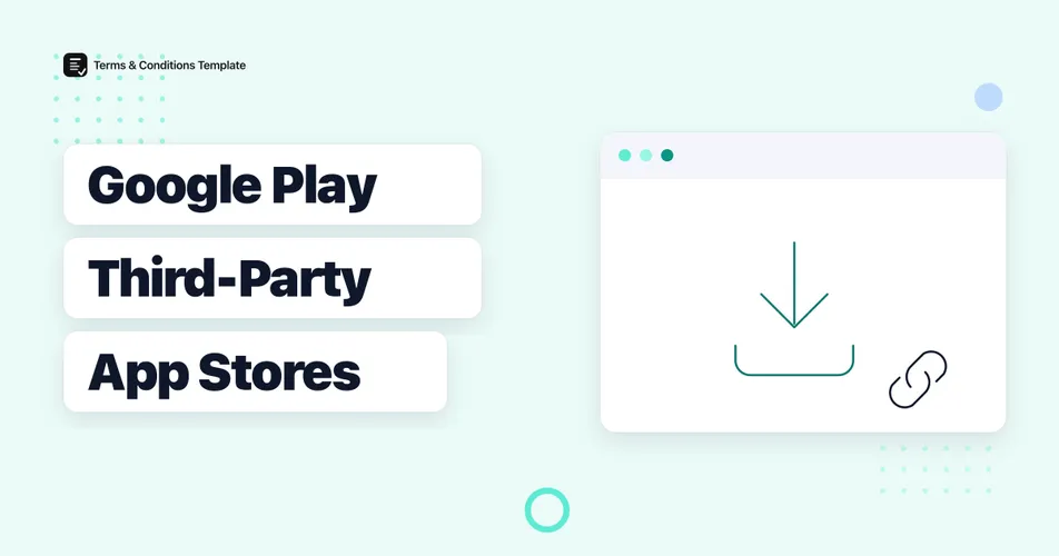 Google Play's Third-Party App Store Program Is Live: What Changes for Your EULA
