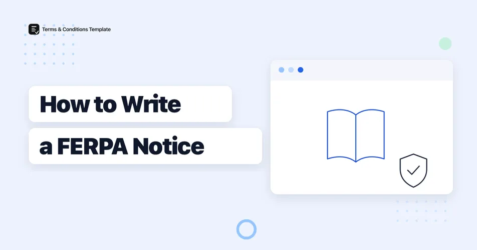 How to Write a FERPA Notice for a School or EdTech Platform