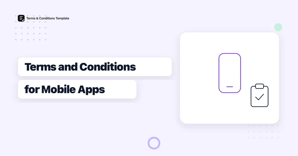 How to Write Terms and Conditions for a Mobile App