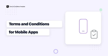 How to Write Terms and Conditions for a Mobile App