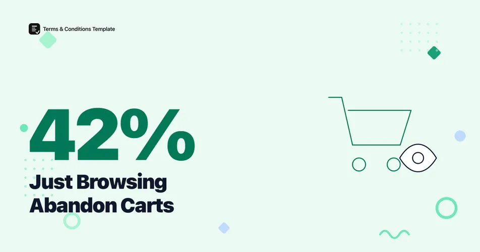 42% of Shoppers Abandon Carts Just Browsing (2026)
